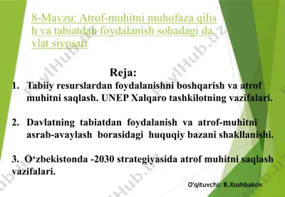 atrof-muhitni muhofaza qilish va tabiatdan foydalanish sohadagi davlat siyosati — PPTX