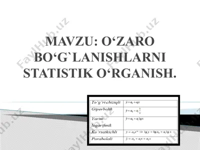 o‘zaro bo‘g`lanishlarni statistik o‘rganish — PPTX