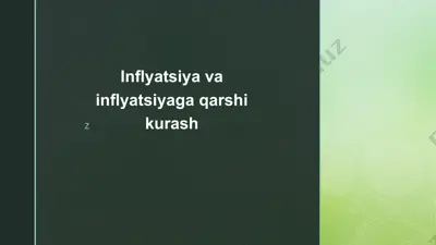 inflyatsiya va inflyatsiyaga qarshi kurash — PPTX