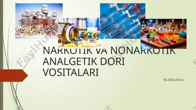 narkotik va nonarkotik analgetik dori vositalari — PPTX