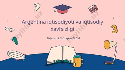 argentina iqtisodiyoti va iqtisodiy xavfsizligi — PPTX
