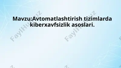 kiberxavfsizlik asoslari — PPTX
