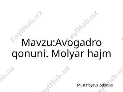 avogadro qonuni. molyar hajm — PPTX