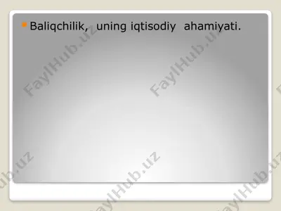 baliqchilik — PPTX