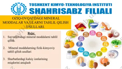 oziq-ovqatdagi mineral moddalar va ularni tahlil qilish usullari — PPTX