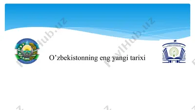 "o‘zbekistonning eng yangi tarixi" — PPT