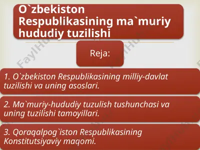 o`zbekiston respublikasining ma`muriy hududiy tuzilishi — PPTX