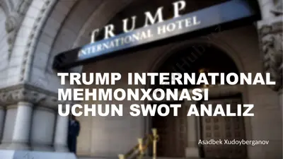 trump international mehmonxonasi uchun swot analiz — PPTX