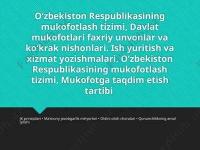o‘zbekiston respublikasining mukofotlasi tizimi — PPTX