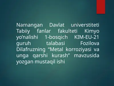 metall korroziyasi va unga qarshi kurash — PPTX