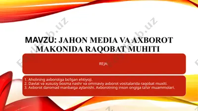 jahon media va axborot ma'konida raqobat muhiti — PPTX
