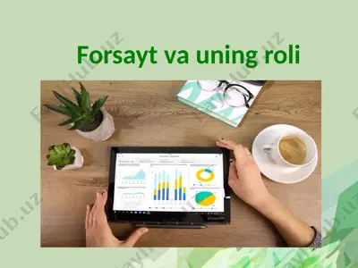 forsayt va uning roli — PPTX