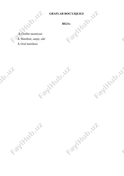 graflar bo'g'liqligi — DOCX