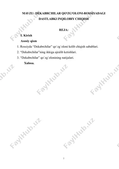 dekabristlar qo'zg'oloni-rossiyadagi dastlabki inqilobiychiqish — DOCX