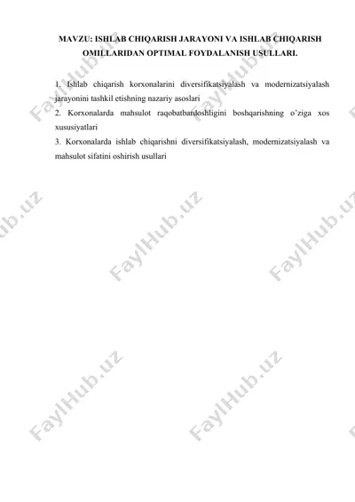 ishlab chiqarish jarayonini diversifikatsiyalash va modernizatsiyalash jarayonini tashkil etishning nazariy asoslari — DOCX