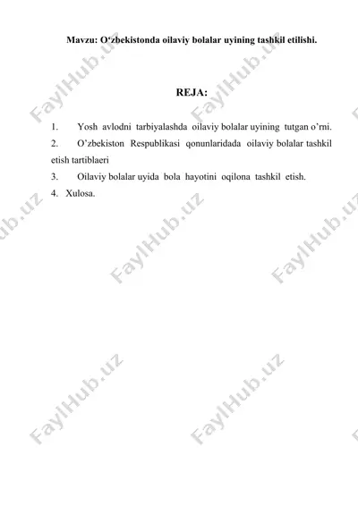 oilaviy bolalar uylari tashkil etilishi — DOC