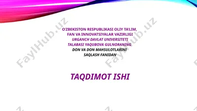 don va don mahsulotlarini saqlash fani — PPTX