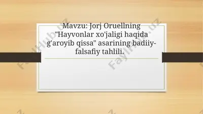 "animal farm (hayvonlar xo'jaligi haqidagi aroyib qissa)" — PPTX