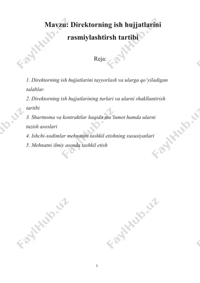 direktorning ish hujjatlarini rasmiylashtirish tartibi — DOCX