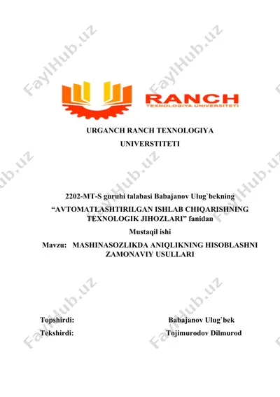 avtomatlashtirilgan ishlab chiqarishning texnologik jihozlari — DOCX