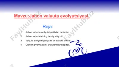 jahon valyuta evolyutsiyasi — PPTX
