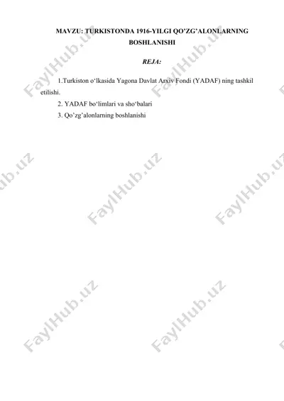 turkistonda 1916-yilgi qo'zg'alonlarning boshlanishi — DOCX