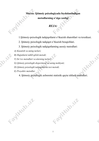ijtimoiy psixologiyada foydalaniladigan metodlarning o’ziga xosligi — DOC