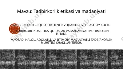 tadbirkorlik etikasi va madaniyati — PPTX