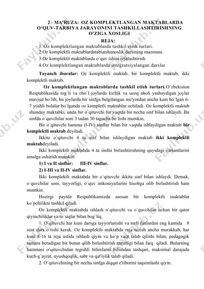 oz komplektlangan maktablarda o‘quv-tarbiya jarayonini tashkillashtirishning o'ziga xosligi — DOC