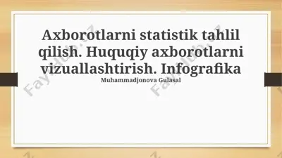 huquqiy ma'lumotlarni vizualizatsiya qilish — PPTX