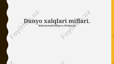 dunyo xalqlari miflari — PPTX
