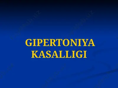 gipertoniya kasalligi — PPTX
