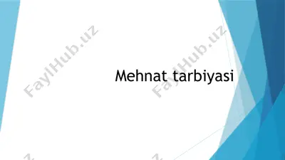 mehnat tarbiyasi — PPTX