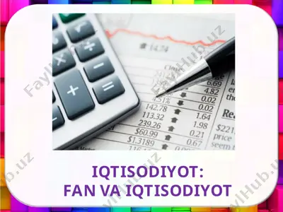 fan va iqtisodiyot — PPTX
