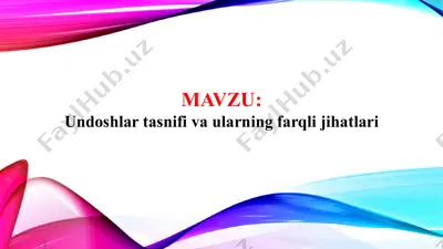 undoshlar tasnifi va ularning farqli jihatlari.pptx — PPTX