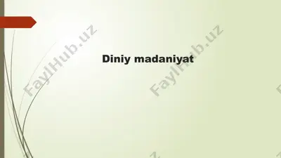 diniy madaniyat — PPTX