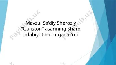 sa'diy sheroziy "guliston" asari — PPTX