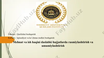 mehnat va ish haqini daslabki hujjatlarda rasmiylashtirish va umumiylashtirish — PPTX