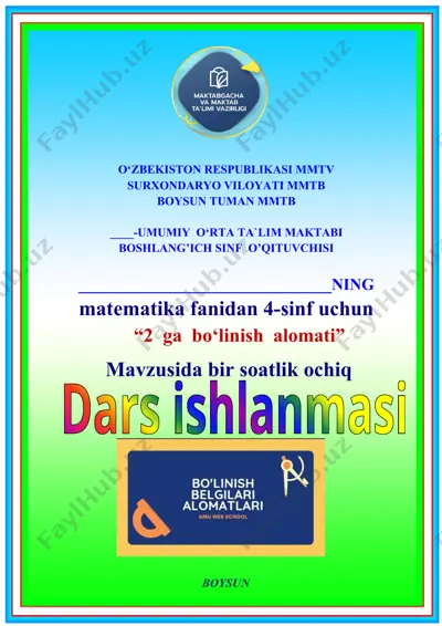 "2 ga bo'linish alomati" dars ishlanmasi — DOCX