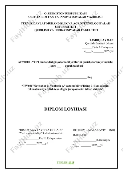 “75v081”navbahor q. yonbosh q." avtomobil yo'lining 0-4 km qismini rekonstruksiya qilish texnologik jarayonlarini ishlab chiqish" — DOCX