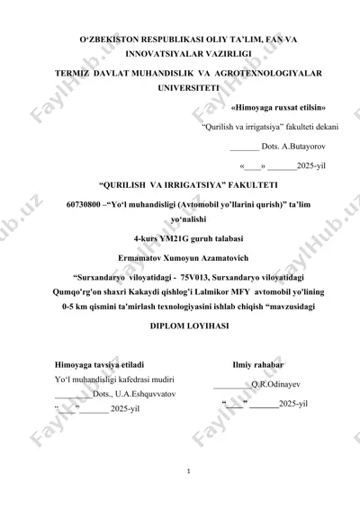 surxandaruo vilouatidagi - 75v013, surxandaryo viloyatidagi qumqo'rg'on shaxri kakaydi qishlog’i lalmikor mfy avtomobil yo'lining 0-5 km qismini ta'mirlash texnologiuasini ishlab chiqish — DOCX