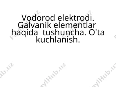 vodorodelektrodi — PPTX