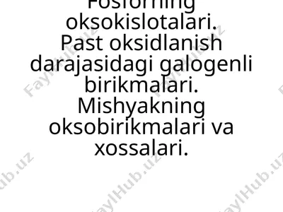 fosforning oksokislotalari — PPTX