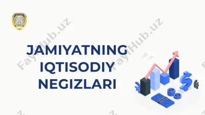 jamiyatning iqtisodiy negizlari — PPTX
