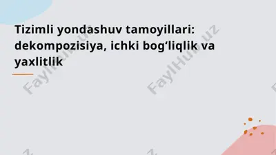 tizimli yondashuv tamoyillari — PPTX