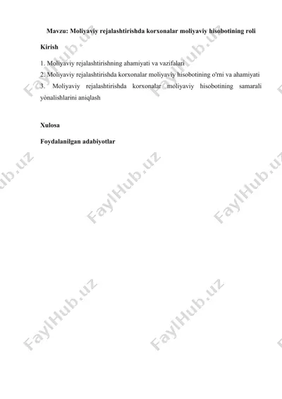 moliyaviy rejalashtirishda korxonalar moliyaviy hisobotining roli — DOC