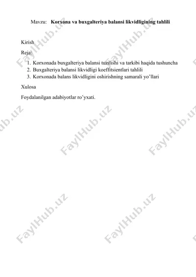 korxona va buxgalteriya balansi likvidligining tahlili — DOCX