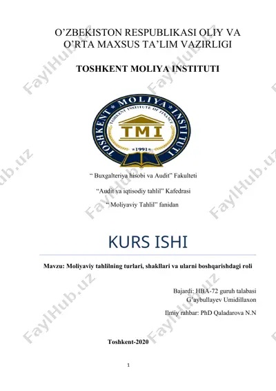 moliyaviy tahlil turlari, shakllari va ularni boshqarishdagi roli — DOCX