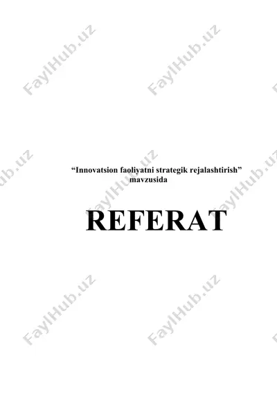 "innovatsion faoliyatni strategik rejalashtirish" — DOCX