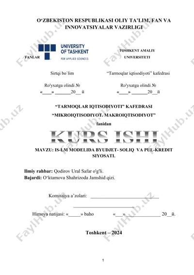 "is-lm modelida byudjet-soliq va pul-kredit siyosati" — DOCX